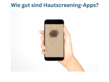 Stiftung Warentest nimmt Hautscreening-Apps unter die Lupe
